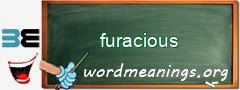WordMeaning blackboard for furacious